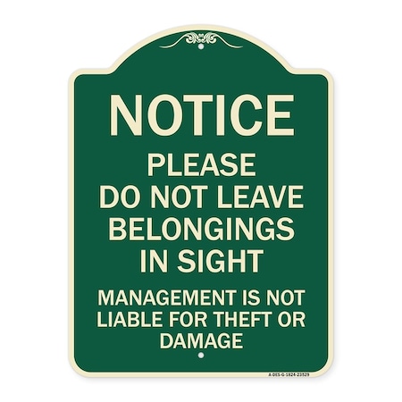 Signmission Do Not Leave Belongings in Sight Management Is Not Liable for Theft or Damage, A-DES-G-1824-23529 A-DES-G-1824-23529